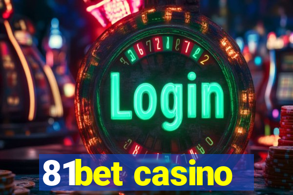 81bet casino